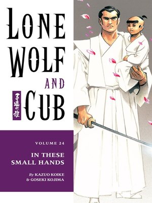 cover image of Lone Wolf and Cub, Volume 24